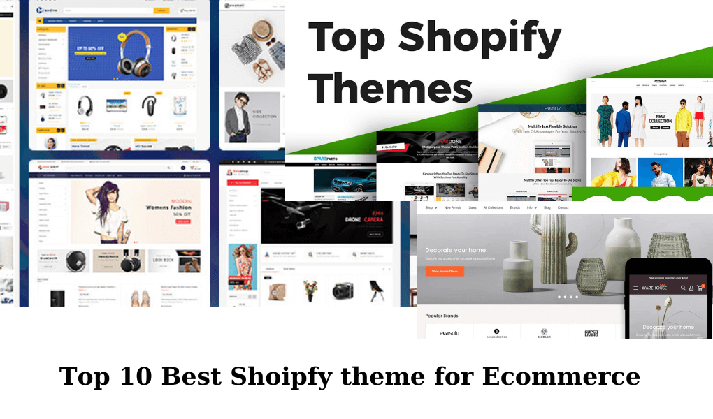 10 Best Shopify Ecommerce Themes To Start An Online Business