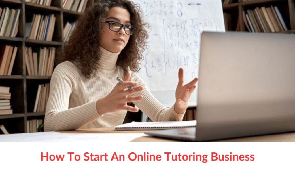 how to start online tutoring business