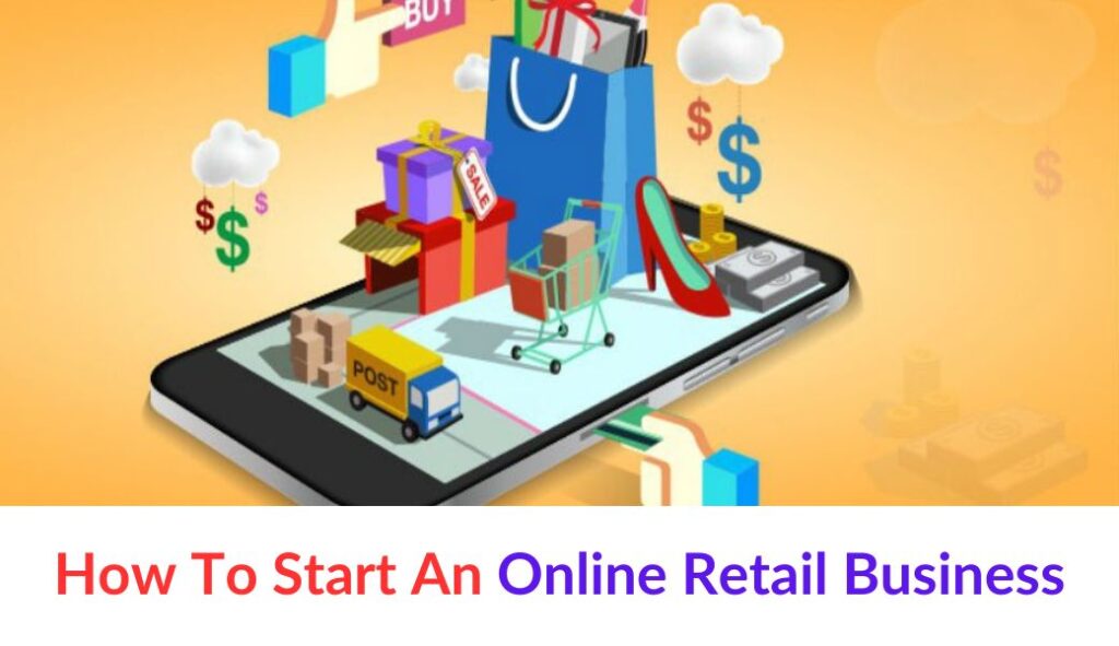 how to start online retail business