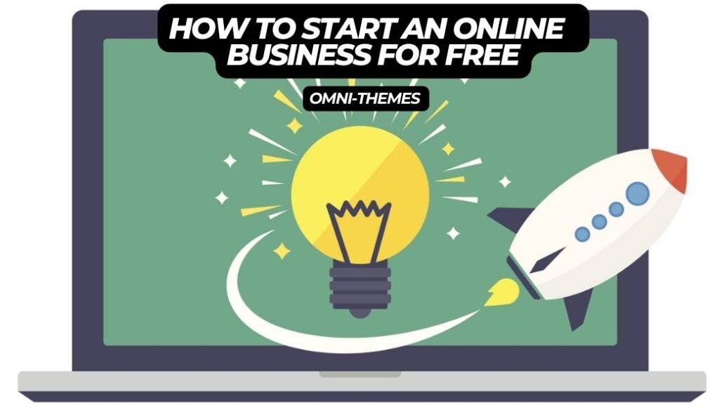 how to start an online business for free