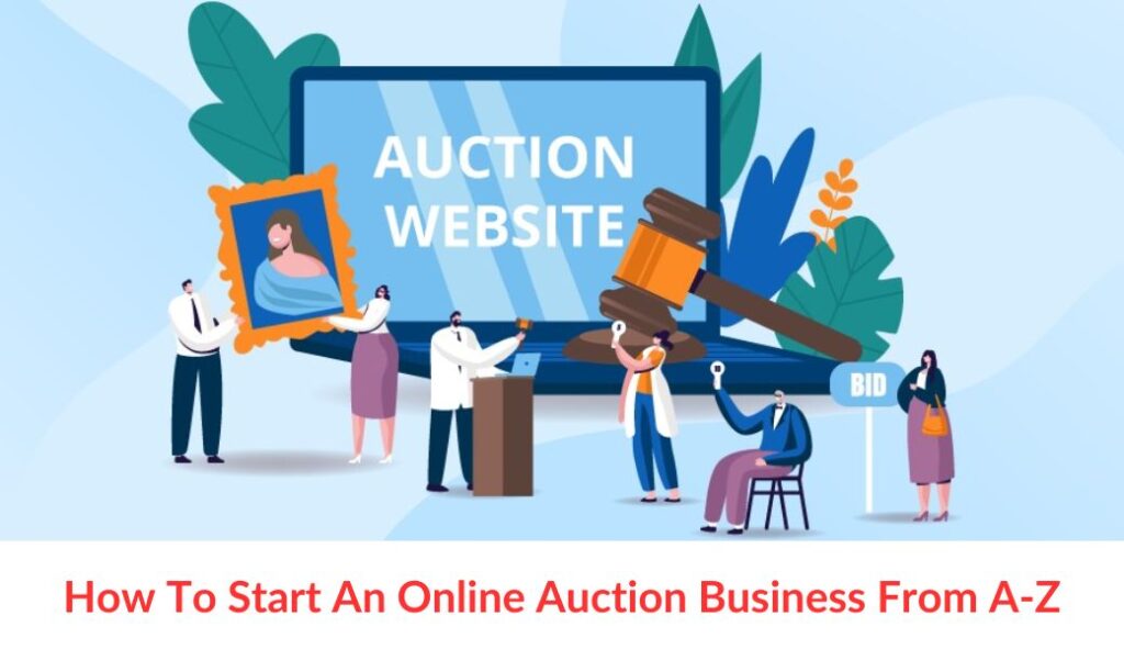 how to start an online auction business
