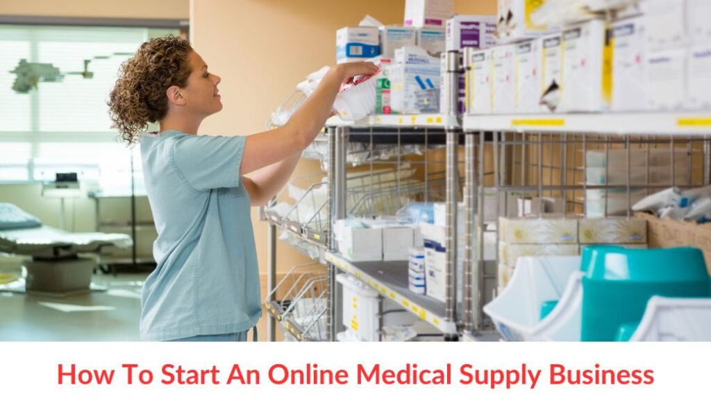 how to start an online medical supply business