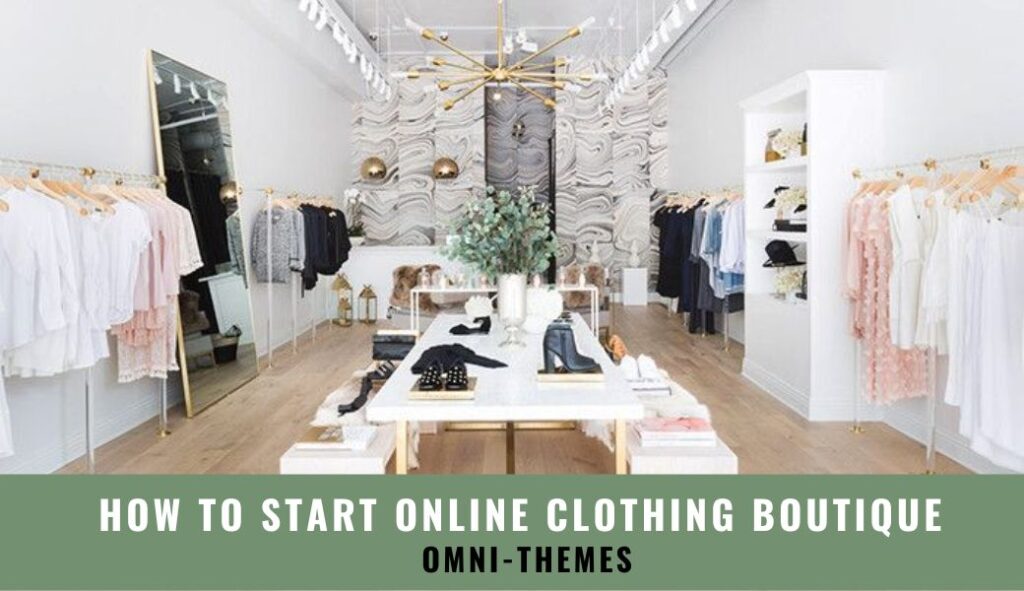 how to start an online clothing boutique
