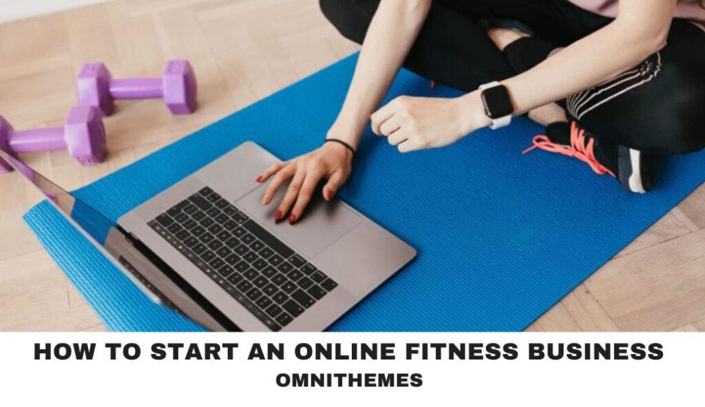 how to start an online fitness business