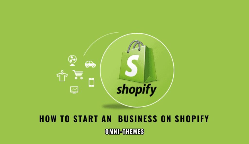 how to start a business on shopify