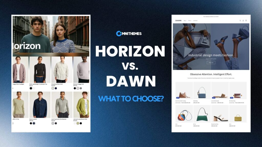 Shopify Horizon Theme vs Dawn: A comparison