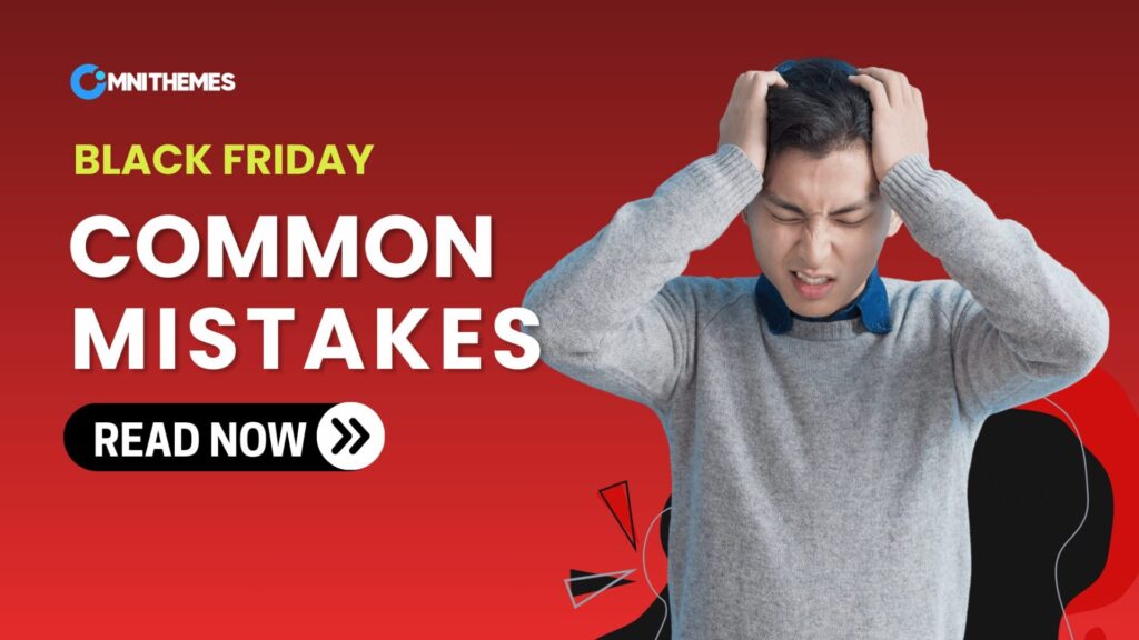 Black Friday common mistakes