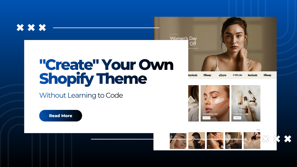 Create Your Own Shopify Theme 1